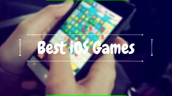 10 Best Ios Games For Iphone Ipad 2019 Ucn Game - 