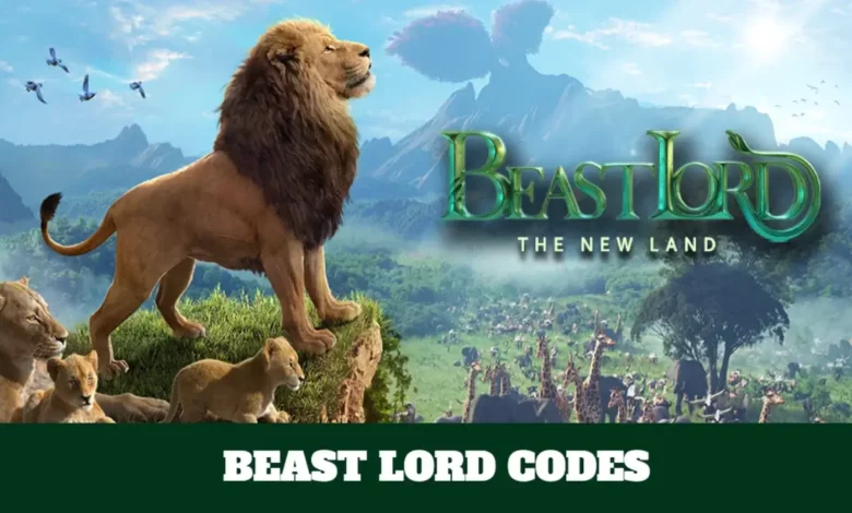 Beast Lord Codes