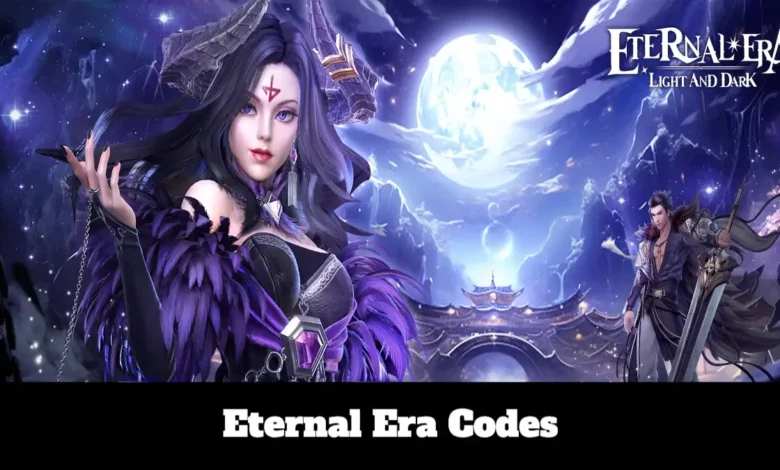 Eternal Era Codes