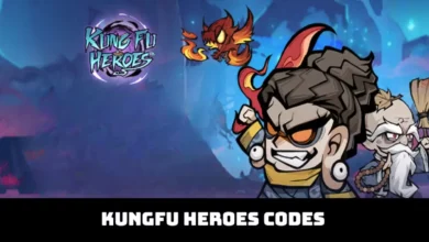 Kungfu Heroes Codes