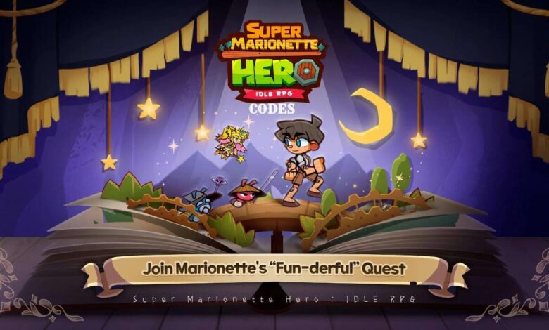 Super Marionette Hero Codes