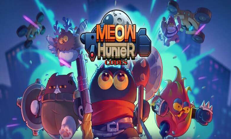 Meow Hunter Codes