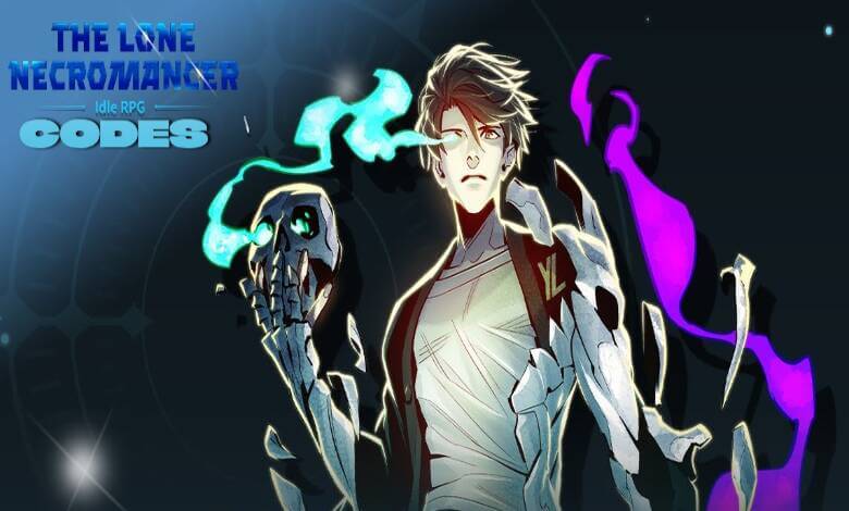 The Lone Necromancer Codes