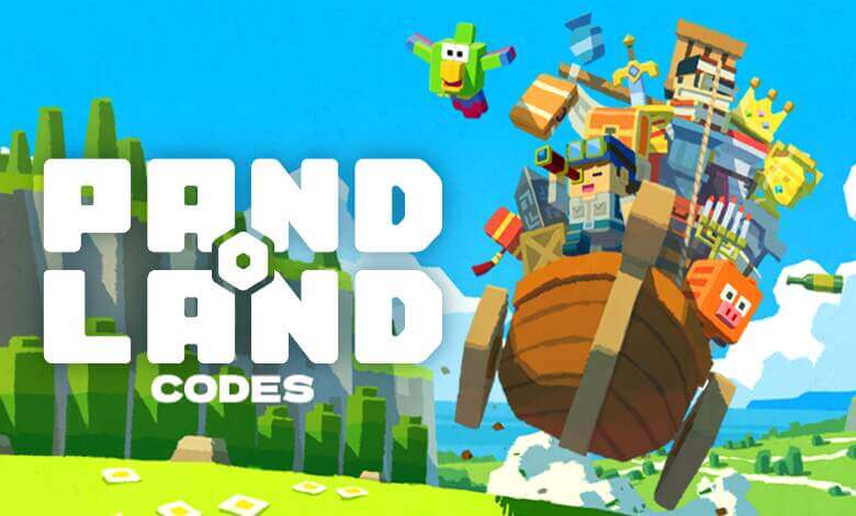 PANDOLAND Codes