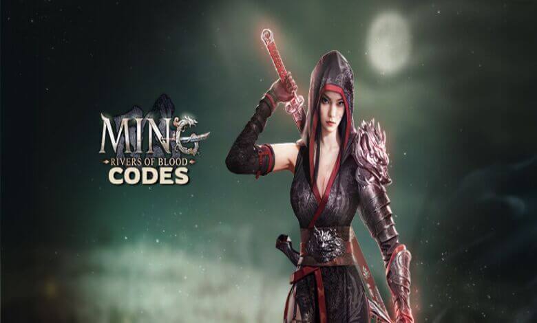 Ming Rivers of Blood Codes